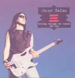 Jorge Salán : Driving Through the Tunnel